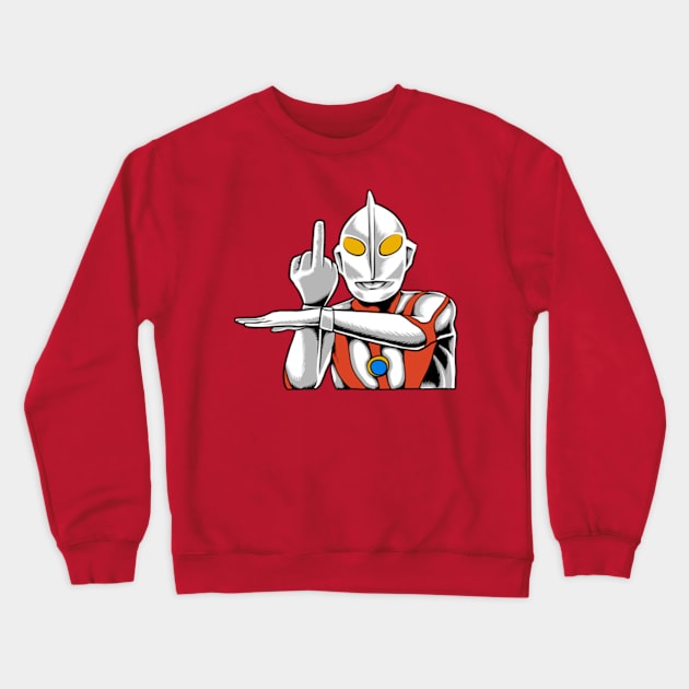 Ultraman Middle Finger Crewneck Sweatshirt by scallywag studio